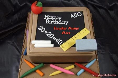 Happy Birthday Cake For Teacher With Name